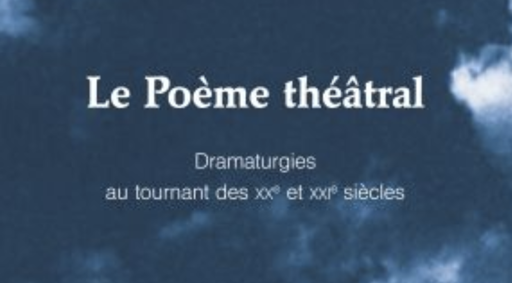 le poeme théâtral