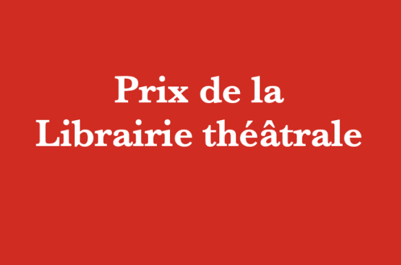 Prix de la  Librairie théâtrale 