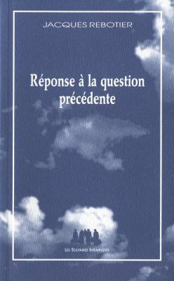 Couverture de Réponse à la question précédente