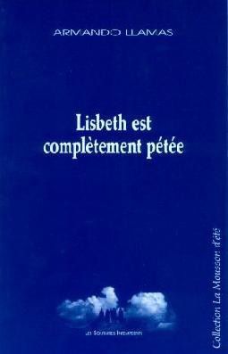 Couverture de Lisbeth est complètement pétée