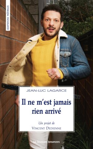 Couverture Il ne met jamais rien arrivé