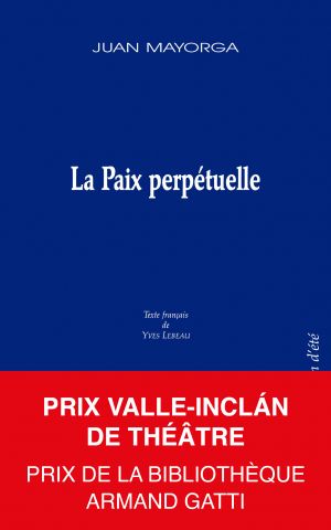 Couverture du livre "La Paix perpétuelle" de Juan Mayorga