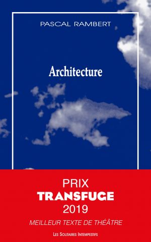 Couverture du livre "Architecture" de Pascal Rambert