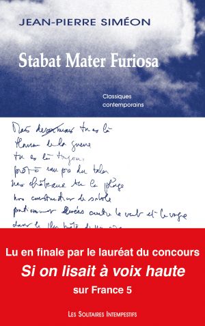 Couverture du livre "Stabat Mater Furiosa" de Jean-Pierre Siméon