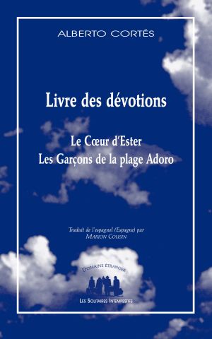 Livre des dévotions [Le Cœur d'Ester & Les garçonsde la plage Adoro]