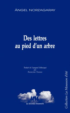 Couverture du livre "Des lettres au pied d'un arbre"