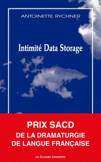 Couverture du livre "Intimité Data Storage" d'Antoinette Rychner