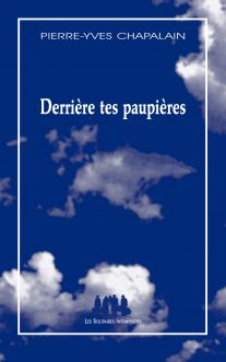 Couverture du livre "Derrière tes paupières" de Pierre-Yves Chapalain