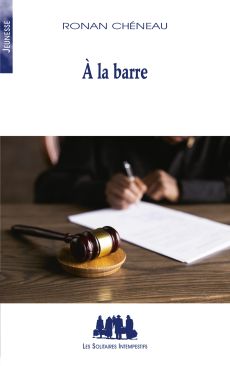 Couverture : "A la barre" de Ronan Chéneau