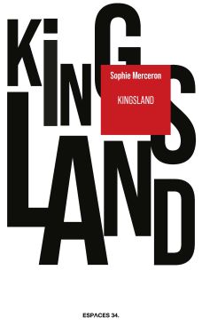 Kingsland de Sophie Merceron
