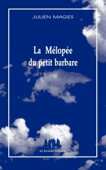 Couverture du livre "La Mélopée du petit barbare"