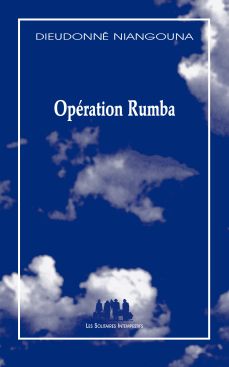 couv – Dieudonné Niangouna : Opération Rumba 