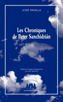 Couverture du livre "Les Chroniques de Peter Sanchidrián"